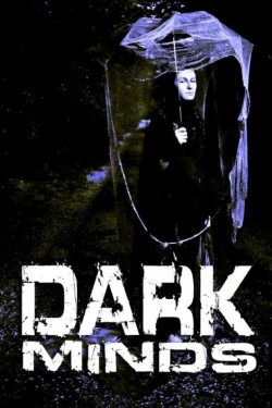 watch Dark Minds Movie online free in hd on Red Stitch