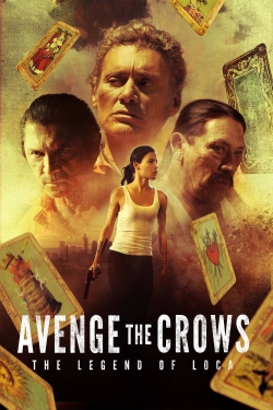 watch Avenge the Crows Movie online free in hd on Red Stitch