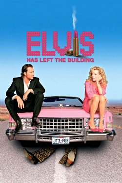 watch Elvis Has Left the Building Movie online free in hd on Red Stitch