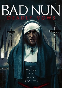 watch Bad Nun: Deadly Vows Movie online free in hd on Red Stitch