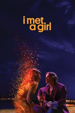 watch I Met a Girl Movie online free in hd on Red Stitch