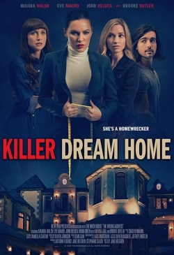 watch Killer Dream Home Movie online free in hd on Red Stitch