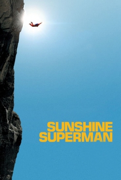watch Sunshine Superman Movie online free in hd on Red Stitch