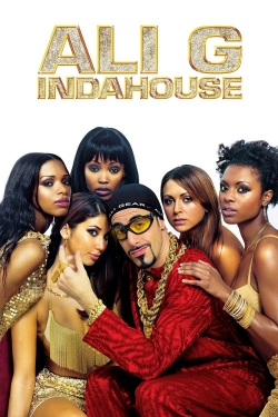 watch Ali G Indahouse Movie online free in hd on Red Stitch