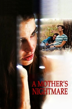 watch A Mother's Nightmare Movie online free in hd on Red Stitch