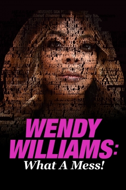 watch Wendy Williams: What a Mess! Movie online free in hd on Red Stitch