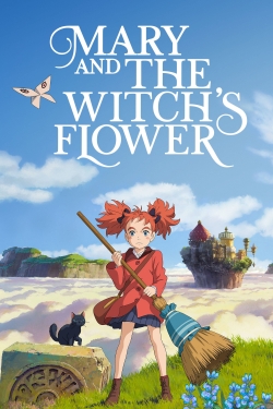 watch Mary and the Witch's Flower Movie online free in hd on Red Stitch