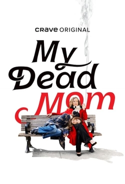 watch My Dead Mom Movie online free in hd on Red Stitch