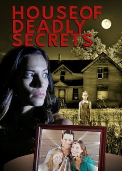 watch House of Deadly Secrets Movie online free in hd on Red Stitch