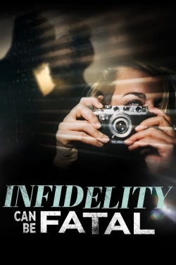 watch Infidelity Can Be Fatal Movie online free in hd on Red Stitch