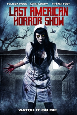 watch Last American Horror Show Movie online free in hd on Red Stitch