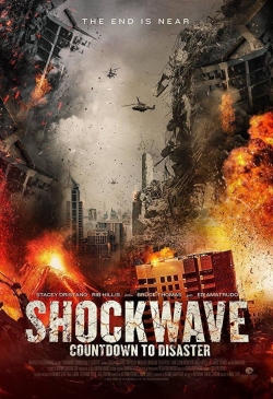 watch Shockwave Countdown To Disaster Movie online free in hd on Red Stitch