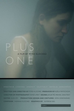 watch Plus One Movie online free in hd on Red Stitch