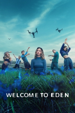 watch Welcome to Eden Movie online free in hd on Red Stitch