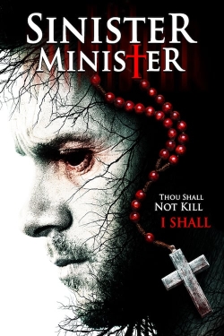 watch Sinister Minister Movie online free in hd on Red Stitch