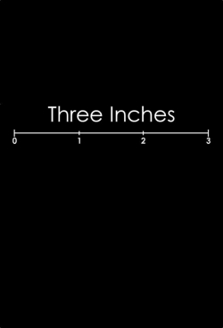 watch Three Inches Movie online free in hd on Red Stitch