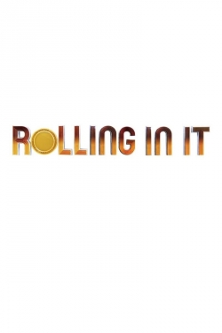 watch Rolling In It Movie online free in hd on Red Stitch