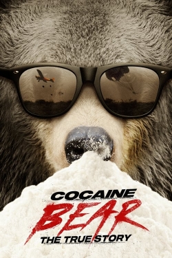 watch Cocaine Bear: The True Story Movie online free in hd on Red Stitch