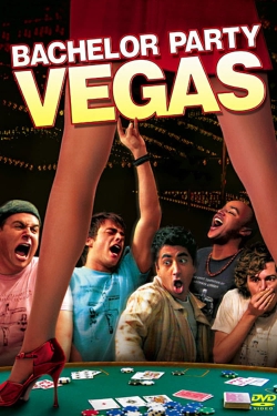 watch Bachelor Party Vegas Movie online free in hd on Red Stitch