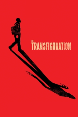 watch The Transfiguration Movie online free in hd on Red Stitch