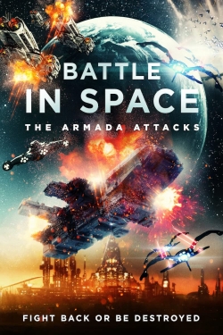 watch Battle in Space The Armada Attacks Movie online free in hd on Red Stitch