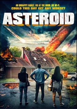 watch Asteroid Movie online free in hd on Red Stitch