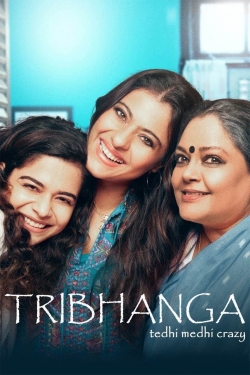 watch Tribhanga Movie online free in hd on Red Stitch