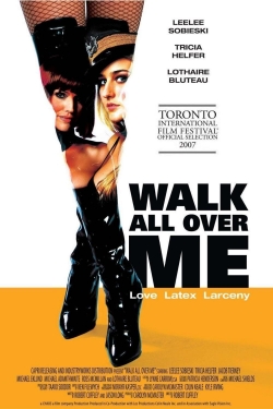 watch Walk All Over Me Movie online free in hd on Red Stitch