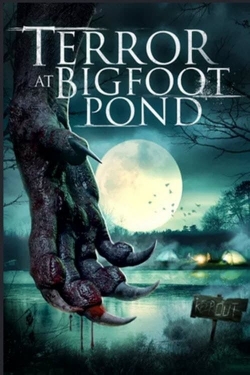 watch Terror at Bigfoot Pond Movie online free in hd on Red Stitch