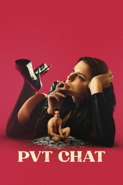 watch PVT Chat Movie online free in hd on Red Stitch