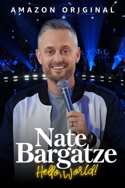 watch Nate Bargatze: Hello World Movie online free in hd on Red Stitch