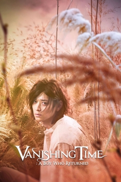 watch Vanishing Time: A Boy Who Returned Movie online free in hd on Red Stitch