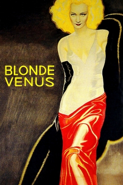 watch Blonde Venus Movie online free in hd on Red Stitch