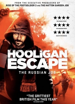 watch Hooligan Escape The Russian Job Movie online free in hd on Red Stitch