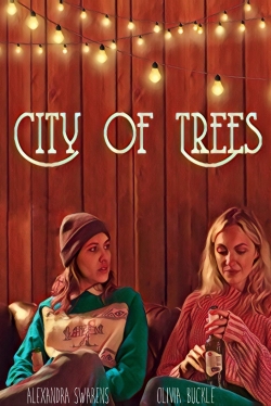 watch City of Trees Movie online free in hd on Red Stitch