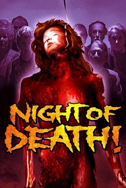 watch Night of Death! Movie online free in hd on Red Stitch