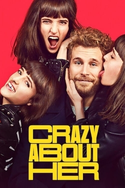 watch Crazy About Her Movie online free in hd on Red Stitch