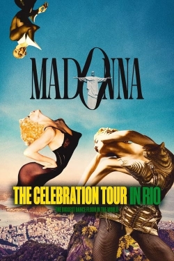 watch Madonna: The Celebration Tour in Rio Movie online free in hd on Red Stitch