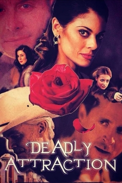 watch Deadly Attraction Movie online free in hd on Red Stitch