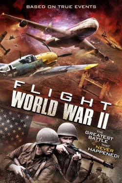 watch Flight World War II Movie online free in hd on Red Stitch