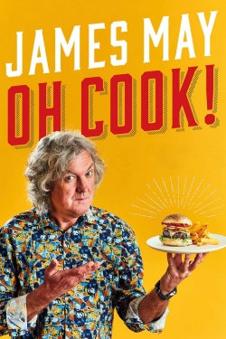 watch James May: Oh Cook! Movie online free in hd on Red Stitch