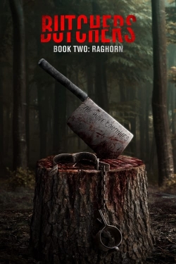 watch Butchers Book Two: Raghorn Movie online free in hd on Red Stitch