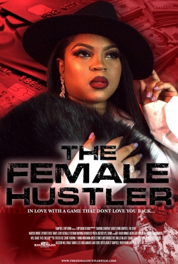 watch The Female Hustler Movie online free in hd on Red Stitch