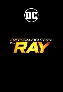 watch Freedom Fighters: The Ray Movie online free in hd on Red Stitch