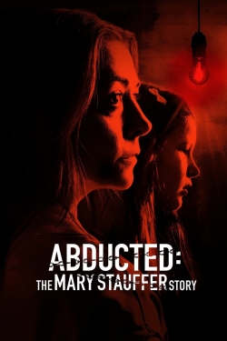 watch Abducted: The Mary Stauffer Story Movie online free in hd on Red Stitch