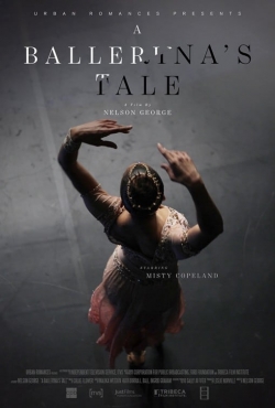 watch A Ballerina's Tale Movie online free in hd on Red Stitch