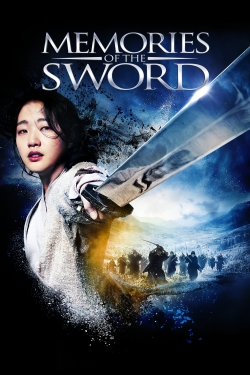 watch Memories of the Sword Movie online free in hd on Red Stitch