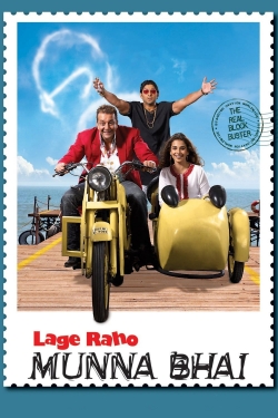 watch Lage Raho Munna Bhai Movie online free in hd on Red Stitch