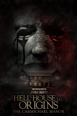 watch Hell House LLC Origins: The Carmichael Manor Movie online free in hd on Red Stitch