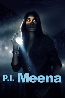 watch P.I. Meena Movie online free in hd on Red Stitch